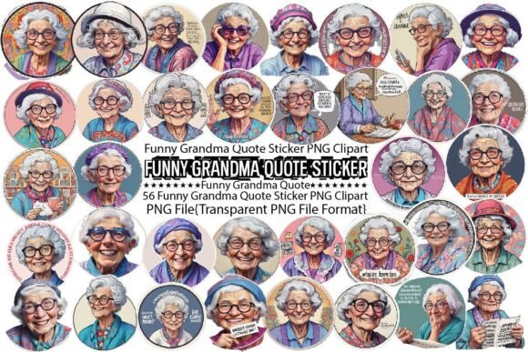 Download Funny Grandma Quote Sticker PNG Bundle - Sticker Collection