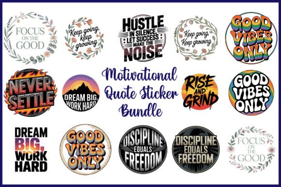 Download Motivational Quote Sticker Bundle - Sticker Collection