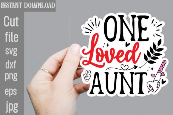 Download One Loved Aunt SVG Sticker Designs - Sticker Collection