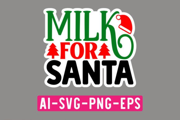 Download Milk for Santa Sticker SVG - Sticker Collection