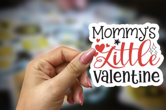 Download Mommys Little Valentine Sticker - Sticker Collection
